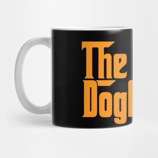 the dogfather Mug